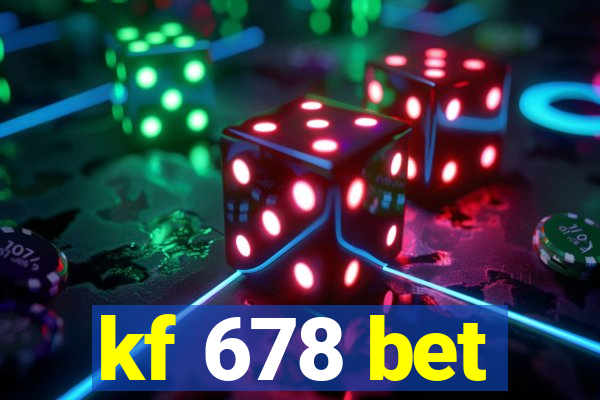 kf 678 bet